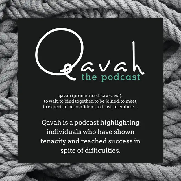 QAVAH THE PODCAST QAVAH THE PODCAST
