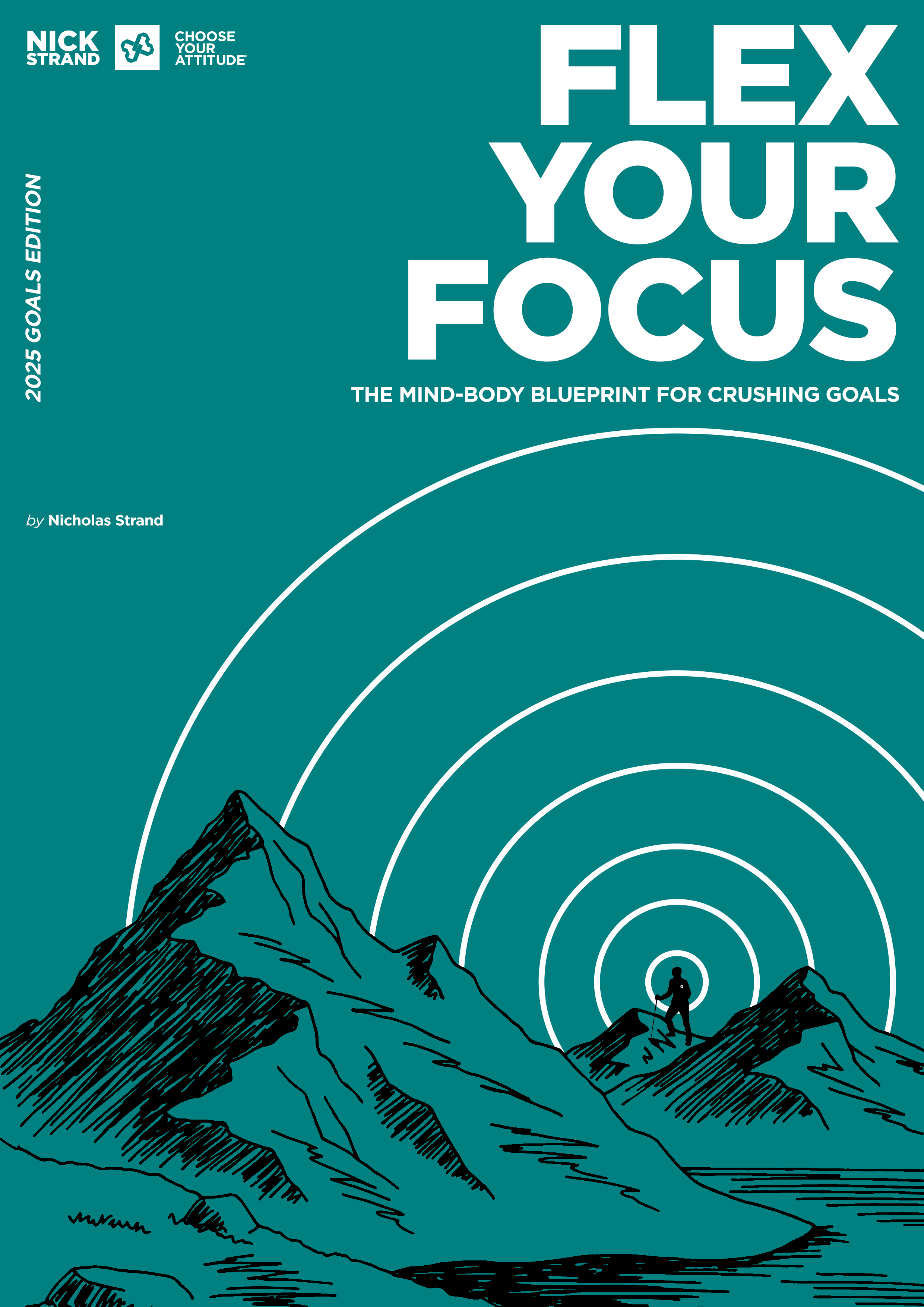 Flex Your Focus : The Mind-Body Blueprint for Crushing Goals | 2025 Goals Edition