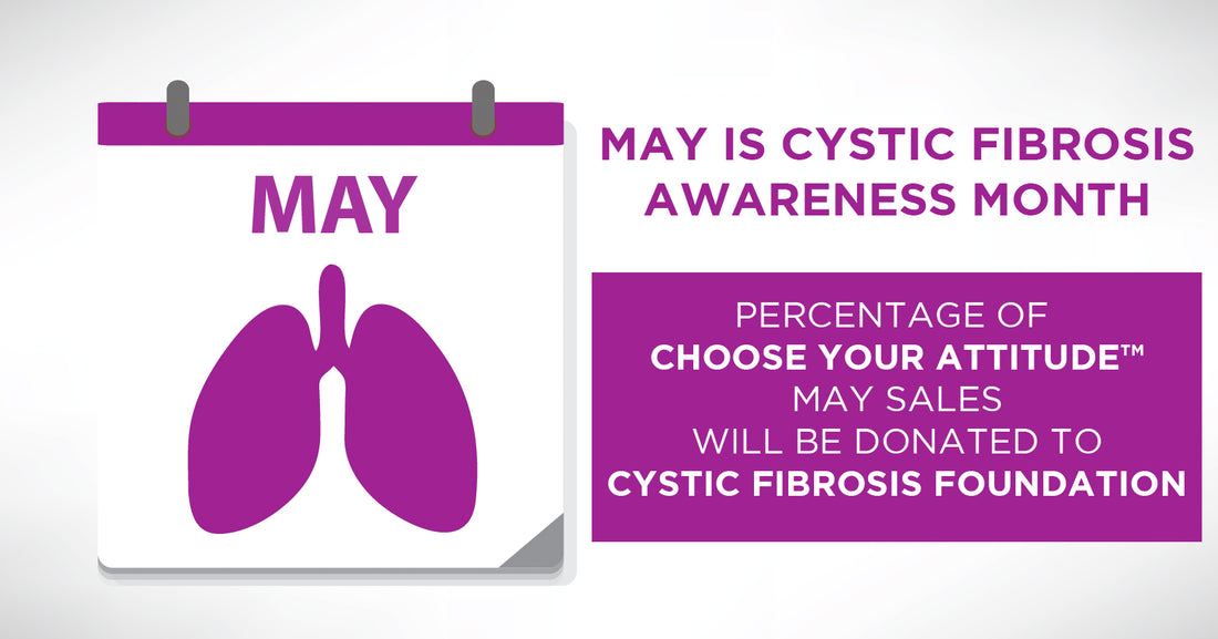 MAY Cystic Fibrosis Awareness Month - Shop + Give