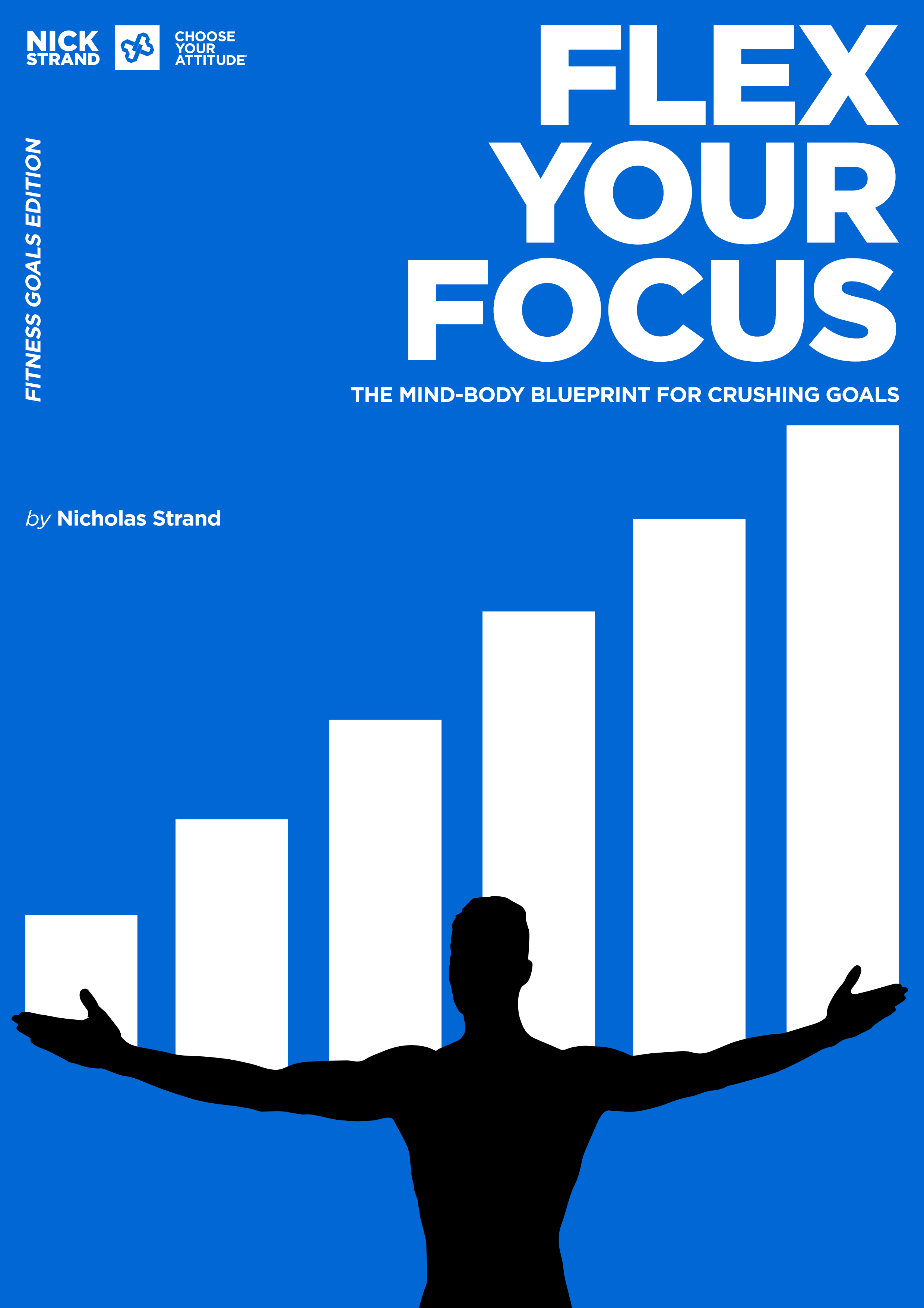 Flex Your Focus : The Mind-Body Blueprint for Crushing Goals | 2025 Edition