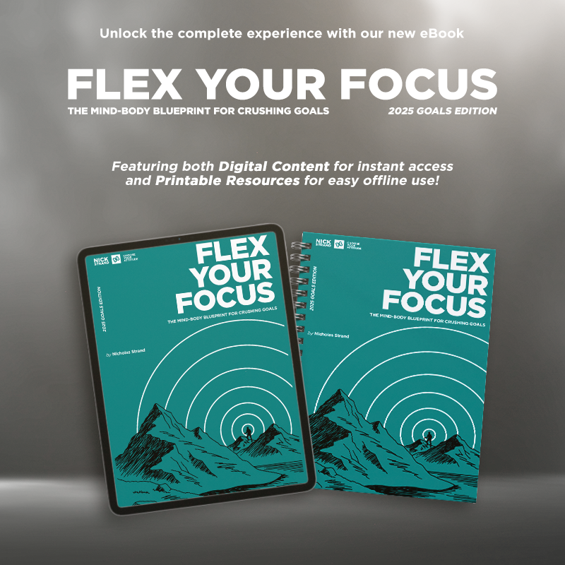 Flex Your Focus : The Mind-Body Blueprint for Crushing Goals | 2025 Goals Edition